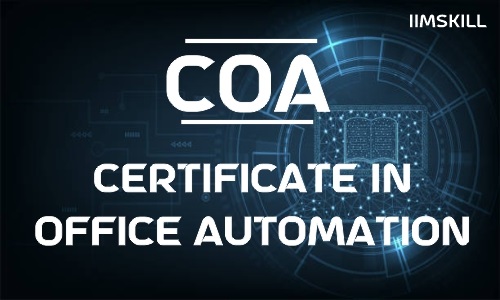 Certificate in Office Automation - COA